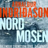Nordmosen - Arnaldur Indriðason