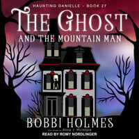 The Ghost and the Mountain Man - Bobbi Holmes, Anna J. McIntyre
