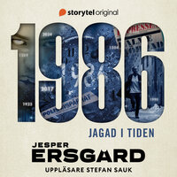 1986 - Jagad i tiden (del 1) - Jesper Ersgård