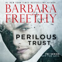 Perilous Trust: A Thrilling Romantic Suspense! - Barbara Freethy