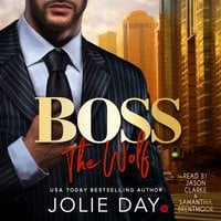 BOSS: The Wolf - Jolie Day