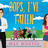 Oops, I've Fallen - Max Monroe