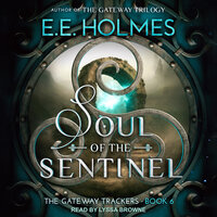 Soul of the Sentinel - E.E. Holmes