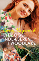 Lydbogsindlæseren i Woodlake - Carey Heywood