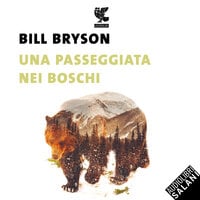 Una passeggiata nei boschi - Bill Bryson
