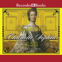 Charlotte Sophia: Myth, Madness and the Moor: Volume 1: Myth, Madness and the Moor (Volume 1) First Edition - Tina Andrews