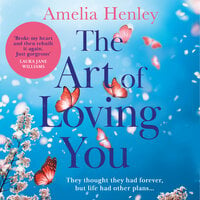 The Art of Loving You - Amelia Henley
