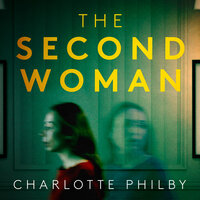 The Second Woman - Charlotte Philby