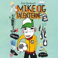 Mike og talenterne - Trine Bundsgaard