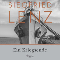 Ein Kriegsende - Siegfried Lenz