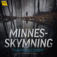 Minnesskymning - Mattias Kuldkepp