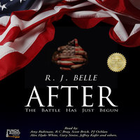 AFTER: The Battle Has Just Begun - R.J. Belle