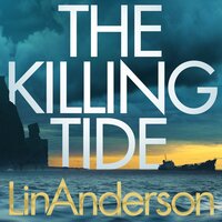 The Killing Tide - Lin Anderson