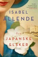 Den japanske elsker - Isabel Allende
