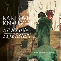Morgenstjernen - Karl Ove Knausgård