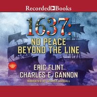 1637: No Peace Beyond the Line - Eric Flint, Charles Gannon