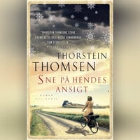 Sne på hendes ansigt - Thorstein Thomsen