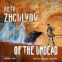 City of the Undead - Petr Zhgulyov