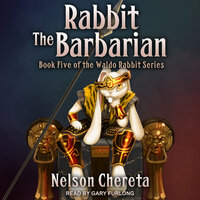Rabbit the Barbarian - Nelson Chereta