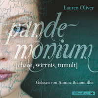 Amor-Trilogie 2: Pandemonium - Lauren Oliver