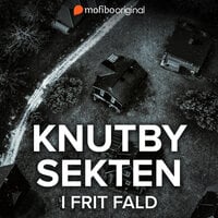 Knutbysekten - I frit fald - Lars Olof Lampers