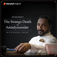 The Strange Death of Anindyasundar - Anish Deb