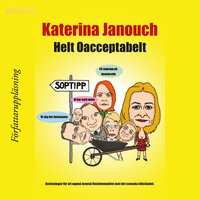 Helt oacceptabelt - Katerina Janouch