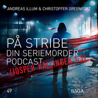 På Stribe - Din seriemorderpodcast (Joseph Kallinger 1:3) - Christoffer Greenfort, Andreas Illum