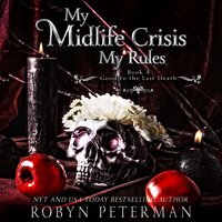 My Midlife Crisis, My Rules - Robyn Peterman