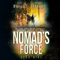 Nomad's Force: A Kurtherian Gambit Series - Michael Anderle, Craige Martelle