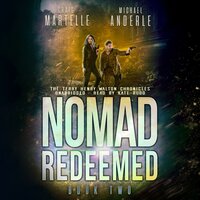 Nomad Redeemed: A Kurtherian Gambit Series - Craig Martelle, Michael Anderle
