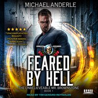 Feared By Hell: An Urban Fantasy Action Adventure - Michael Anderle