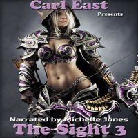 The Sight 3 - Carl East