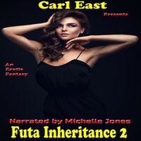 Futa Inheritance 2 - Carl East