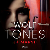 Wolf Tones - JJ Marsh