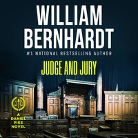 Judge and Jury - William Bernhardt