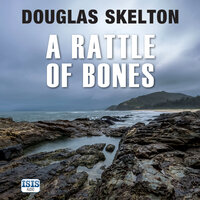 A Rattle of Bones - Douglas Skelton