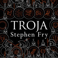 Troja - Stephen Fry
