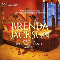 What a Westmoreland Wants - Brenda Jackson