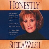 Honestly - Sheila Walsh