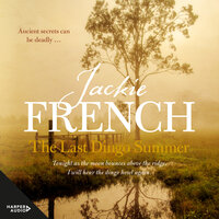 The Last Dingo Summer - Jackie French