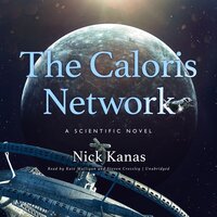 The Caloris Network - Nick Kanas