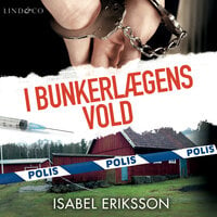 I bunkerlægens vold - Isabel Eriksson