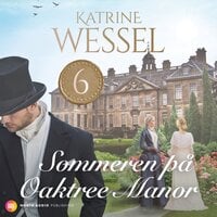 Sommeren på Oaktree Manor - Katrine Wessel