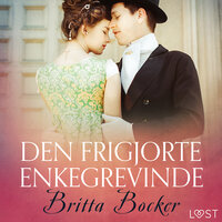 Den frigjorte enkegrevinde - erotisk novelle - Britta Bocker