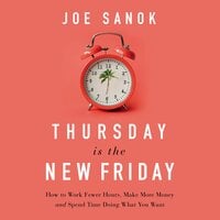 Thursday is the New Friday - Joe Sanok