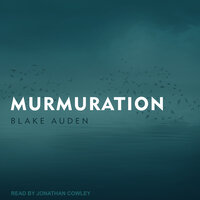 Murmuration - Blake Auden