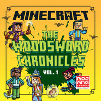 Minecraft Woodsword Chronicles Volume 1: Into the Game, Night of the Bats, Deep Dive - Nick Eliopulos