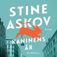 Kaninens år - Stine Askov