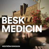 Besk medicin - Lena Weström, Carina Eriksson